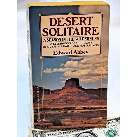 DESERT SOLITAIRE: A Season in the Wilderness by Edward Abbey (1968 MMPB) - Picture 6 of 6
